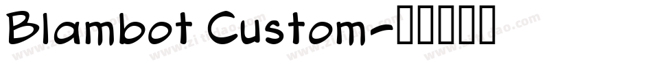 Blambot Custom字体转换